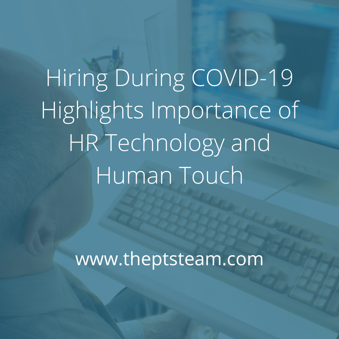 Hiring During COVID-19 Highlights Importance of HR Tech and Human Touch