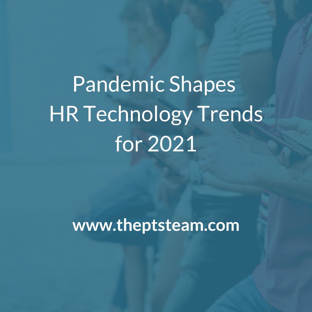 Pandemic Shapes HR Technology Trends for 2021